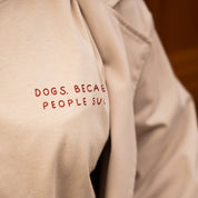 Off-White T-shirt - Dogs. Because People Suck