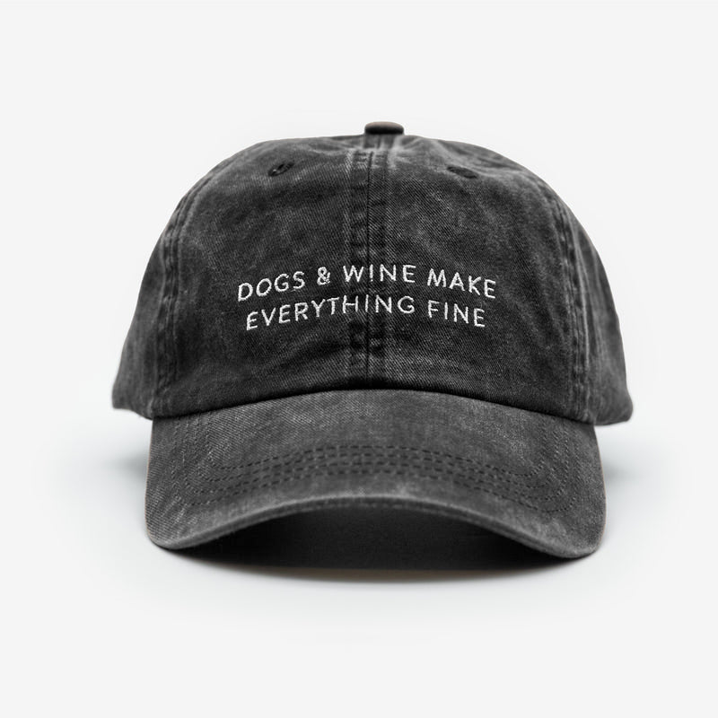 black-denim-cap-dogs-and-wine-make-everything-fine-front_800x800_9ab58201-0f20-486f-8364-38c85ea5bdab.jpg